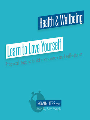 cover image of Learn to Love Yourself